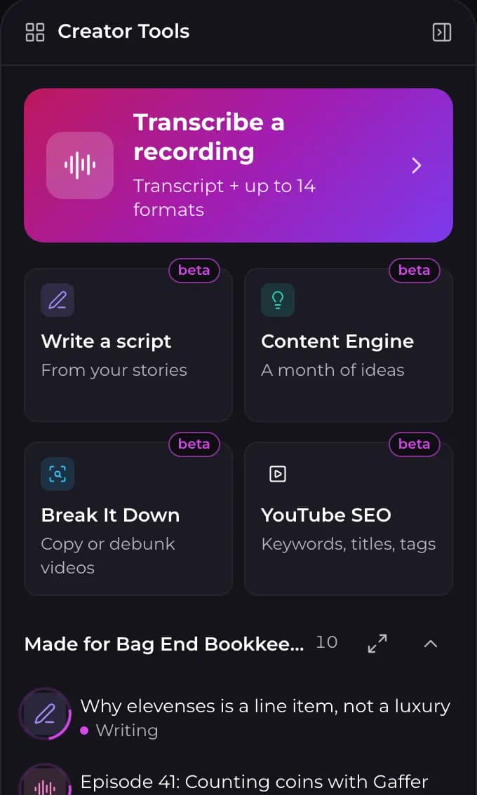 The Creator Tools panel: Transcribe a recording on top, then Write a script, Content Engine, Break It Down and YouTube SEO.